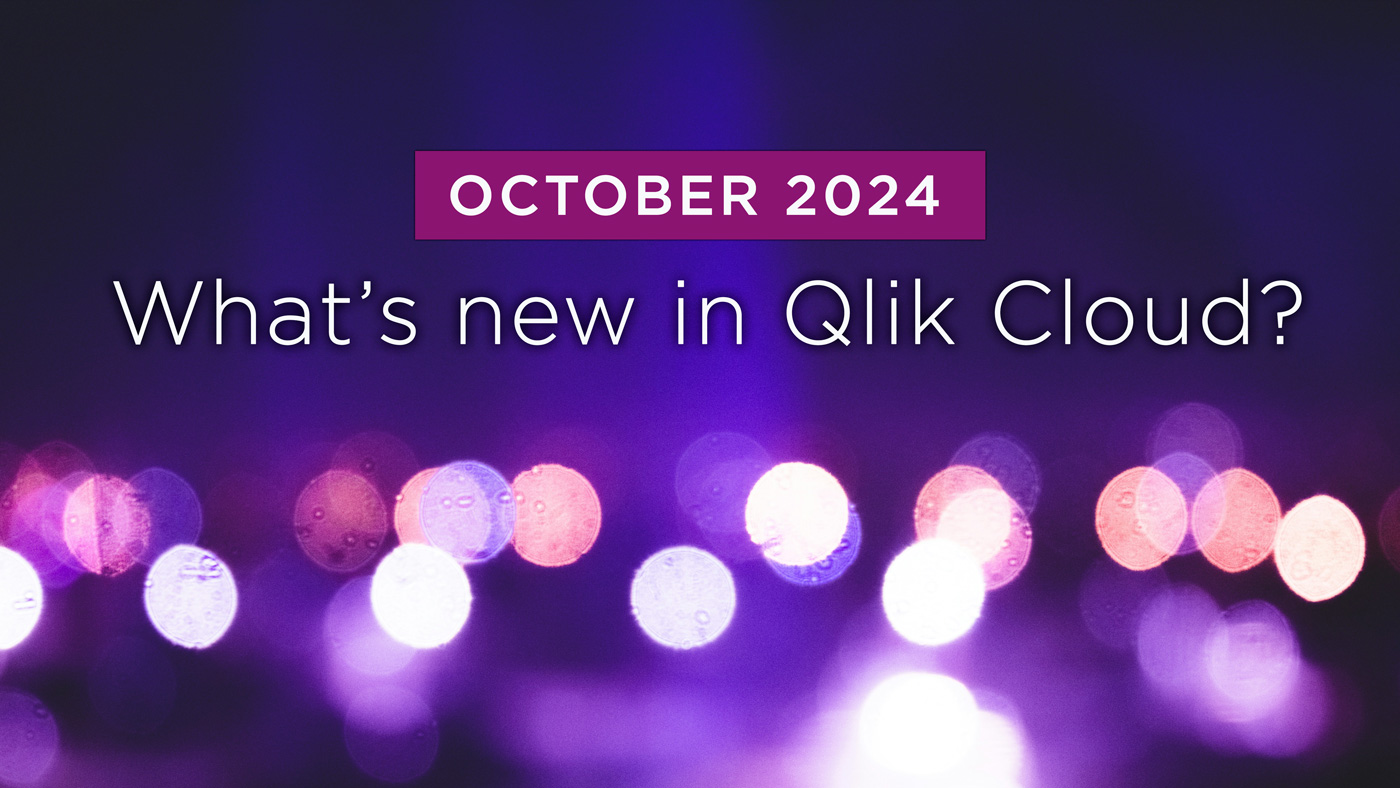 Climber Qlik Cloud Blog October 2024